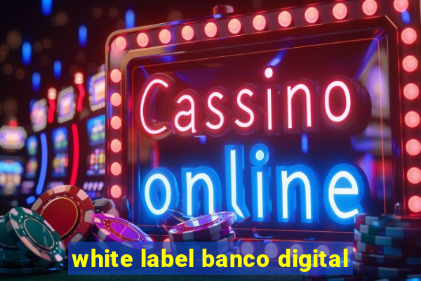 white label banco digital